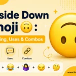 upside-down-emoji-meaning-uses-and-combos