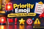 Priority Emoji 🚨: Meaning, Copy & Paste Emojis