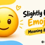 Slightly Happy Emoji 🙂: Meaning & Uses